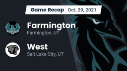 Recap: Farmington  vs. West  2021