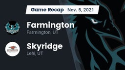 Recap: Farmington  vs. Skyridge  2021