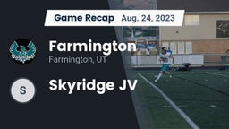 Recap: Farmington  vs. Skyridge  JV 2023