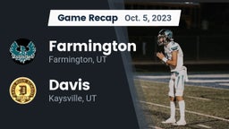 Recap: Farmington  vs. Davis  2023