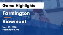 Farmington  vs Viewmont  Game Highlights - Jan. 25, 2020