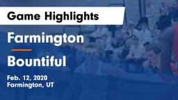 Farmington  vs Bountiful  Game Highlights - Feb. 12, 2020