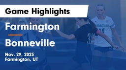 Farmington  vs Bonneville  Game Highlights - Nov. 29, 2023