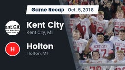 Recap: Kent City  vs. Holton  2018