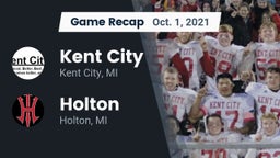 Recap: Kent City  vs. Holton  2021