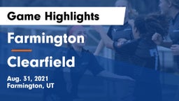 Farmington  vs Clearfield  Game Highlights - Aug. 31, 2021