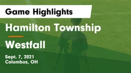 Hamilton Township  vs Westfall  Game Highlights - Sept. 7, 2021