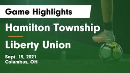 Hamilton Township  vs Liberty Union Game Highlights - Sept. 15, 2021