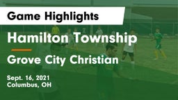 Hamilton Township  vs Grove City Christian  Game Highlights - Sept. 16, 2021
