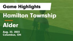Hamilton Township  vs Alder  Game Highlights - Aug. 22, 2022