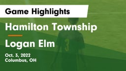 Hamilton Township  vs Logan Elm  Game Highlights - Oct. 3, 2022