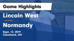 Lincoln West  vs Normandy  Game Highlights - Sept. 12, 2019