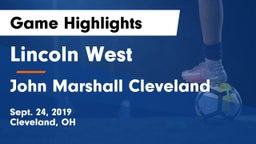 Lincoln West  vs John Marshall  Cleveland Game Highlights - Sept. 24, 2019