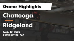 Chattooga  vs Ridgeland Game Highlights - Aug. 12, 2023