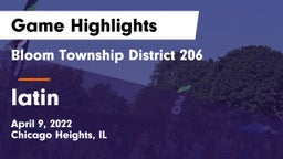 Bloom Township  District 206 vs latin  Game Highlights - April 9, 2022