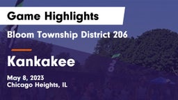 Bloom Township  District 206 vs Kankakee  Game Highlights - May 8, 2023
