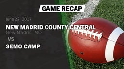 Recap: New Madrid County Central  vs. SEMO Camp 2017