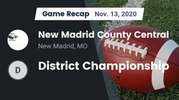 Recap: New Madrid County Central  vs. District Championship 2020