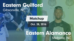 Matchup: Eastern Guilford vs. Eastern Alamance  2016