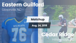 Matchup: Eastern Guilford vs. Cedar Ridge  2018