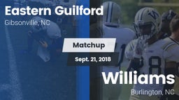 Matchup: Eastern Guilford vs. Williams  2018