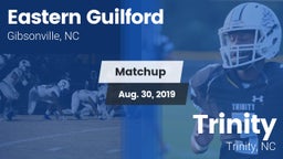 Matchup: Eastern Guilford vs. Trinity  2019