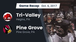 Recap: Tri-Valley  vs. Pine Grove  2017