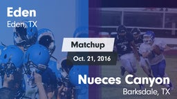 Matchup: Eden vs. Nueces Canyon  2016