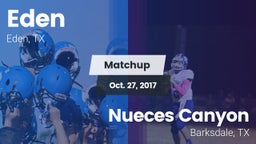 Matchup: Eden vs. Nueces Canyon  2017