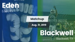 Matchup: Eden vs. Blackwell  2019