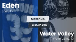 Matchup: Eden vs. Water Valley  2019