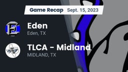 Recap: Eden  vs. TLCA - Midland 2023