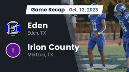 Recap: Eden  vs. Irion County  2023