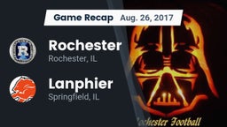 Recap: Rochester  vs. Lanphier  2017
