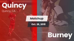 Matchup: Quincy vs. Burney 2018