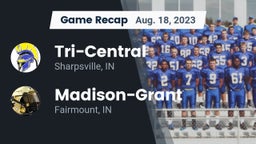 Recap: Tri-Central  vs. Madison-Grant  2023
