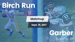 Matchup: Birch Run vs. Garber  2017