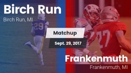 Matchup: Birch Run vs. Frankenmuth  2017