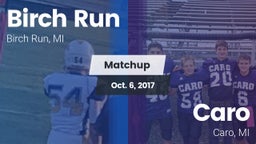 Matchup: Birch Run vs. Caro  2017