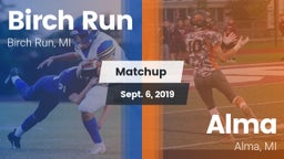 Matchup: Birch Run vs. Alma  2019