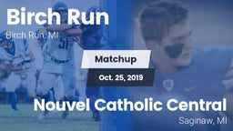 Matchup: Birch Run vs. Nouvel Catholic Central  2019