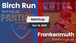 Matchup: Birch Run vs. Frankenmuth  2020