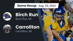 Recap: Birch Run  vs. Carrollton  2022