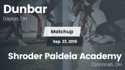 Matchup: Dunbar vs. Shroder Paideia Academy  2016