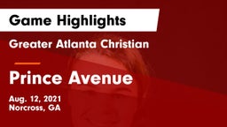 Greater Atlanta Christian  vs Prince Avenue  Game Highlights - Aug. 12, 2021