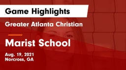 Greater Atlanta Christian  vs Marist School Game Highlights - Aug. 19, 2021