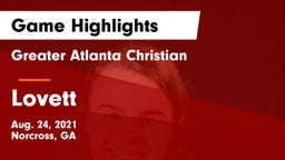 Greater Atlanta Christian  vs Lovett  Game Highlights - Aug. 24, 2021