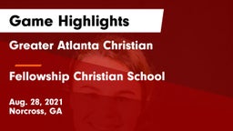 Greater Atlanta Christian  vs Fellowship Christian School Game Highlights - Aug. 28, 2021
