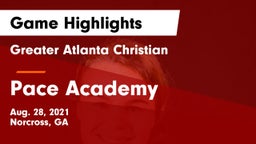 Greater Atlanta Christian  vs Pace Academy Game Highlights - Aug. 28, 2021