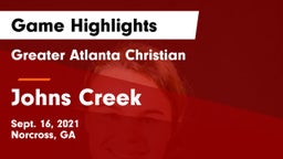 Greater Atlanta Christian  vs Johns Creek  Game Highlights - Sept. 16, 2021